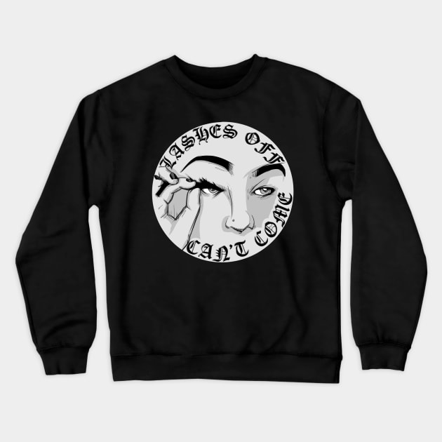 Lashes Off Crewneck Sweatshirt by LVBart